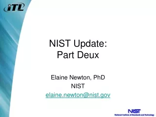 NIST Update: Part Deux