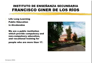 INSTITUTO DE ENSEÑANZA SECUNDARIA  FRANCISCO GINER DE LOS RÍOS