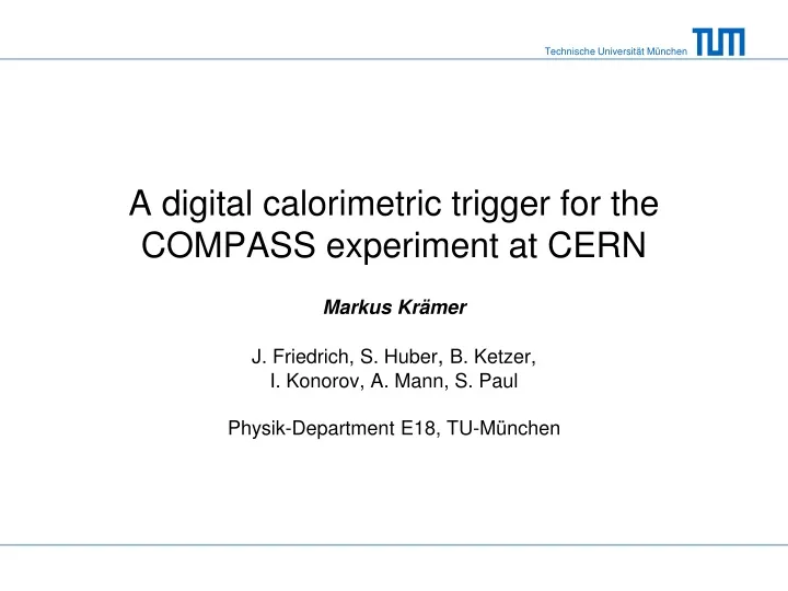 a digital calorimetric trigger for the compass experiment at cern