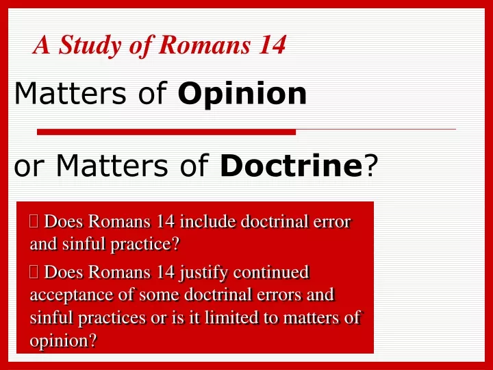 matters of opinion or matters of doctrine