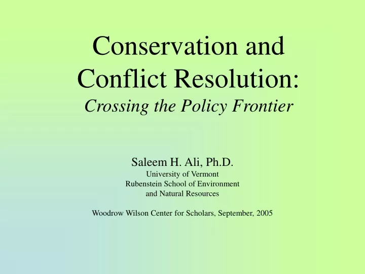 conservation and conflict resolution crossing the policy frontier