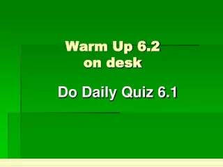 Warm Up 6.2 on desk