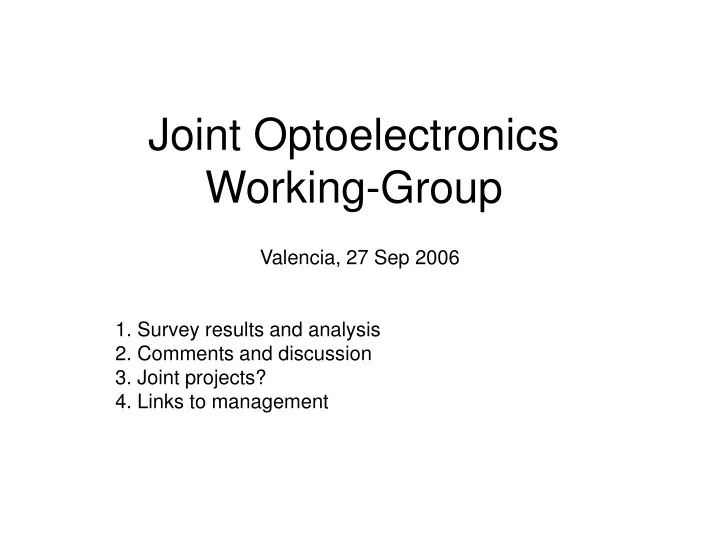 joint optoelectronics working group