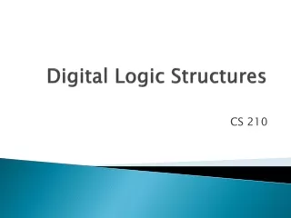 Digital Logic Structures