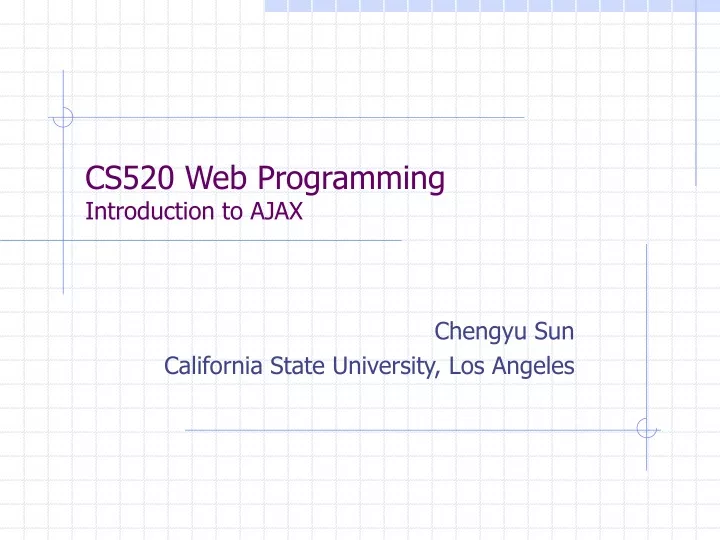 cs520 web programming introduction to ajax