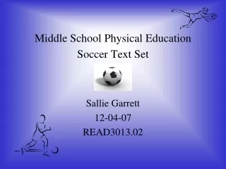 Middle School Physical Education Soccer Text Set
