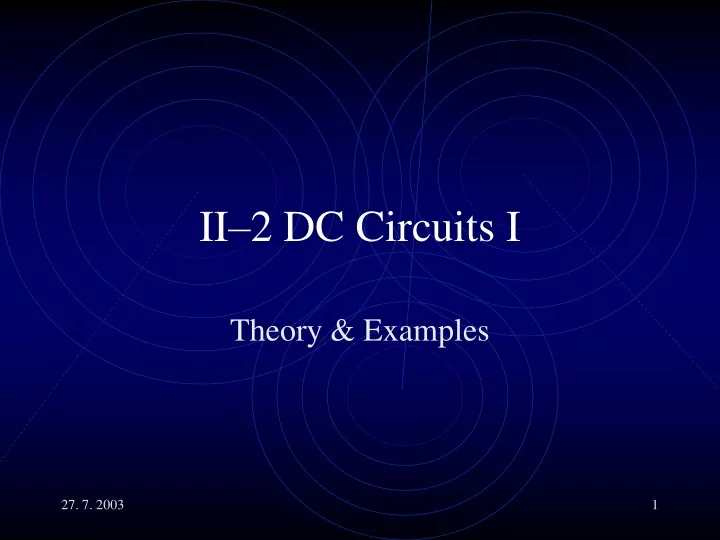 ii 2 dc circuits i