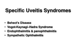 Specific Uveitis Syndromes