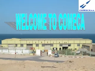 WELCOME TO COMECA