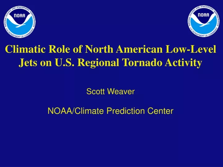 climatic role of north american low level jets