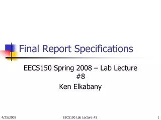 Final Report Specifications