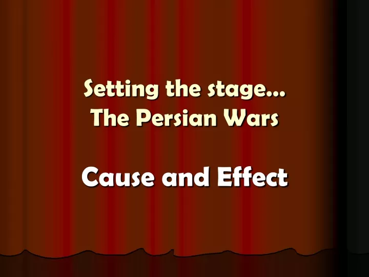 setting the stage the persian wars
