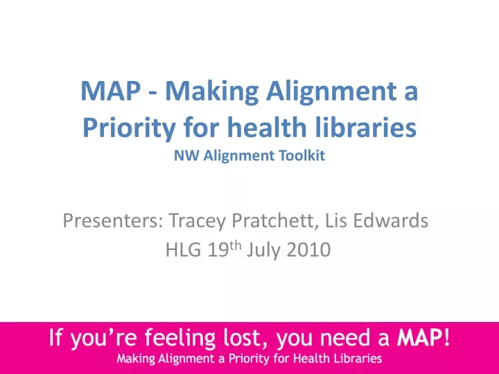 map making alignment a priority for health libraries nw alignment toolkit
