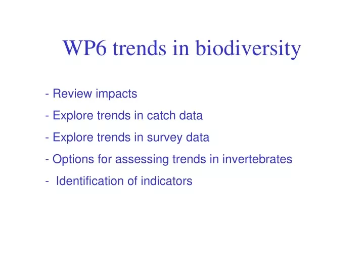 wp6 trends in biodiversity