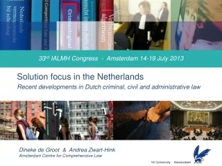 33 rd  IALMH Congress  -  Amsterdam 14-19 July 2013