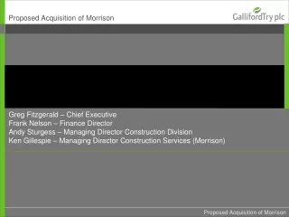 Proposed Acquisition of Morrison