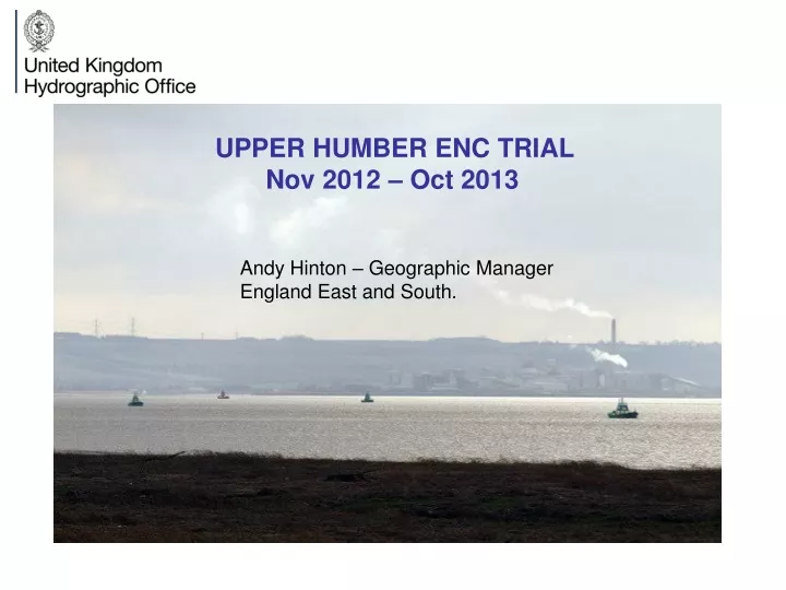 upper humber enc trial nov 2012 oct 2013