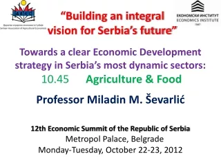 “Building an integral  vision for Serbia’s future”