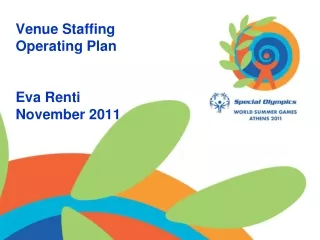 Venue Staffing Operating Plan Eva Renti November 2011