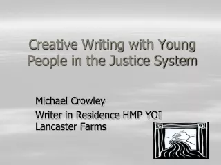 Creative Writing with Young People in the Justice System