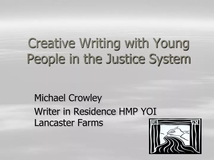 creative writing with young people in the justice system