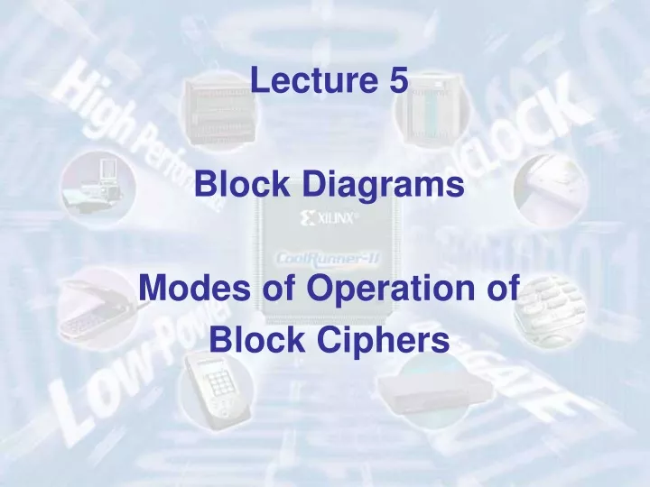 lecture 5 block diagrams modes of operation