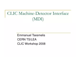 CLIC Machine-Detector Interface (MDI)