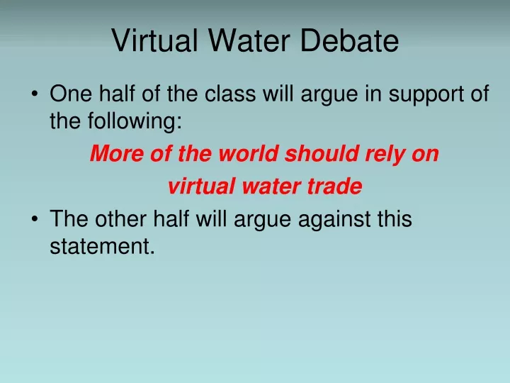 virtual water debate
