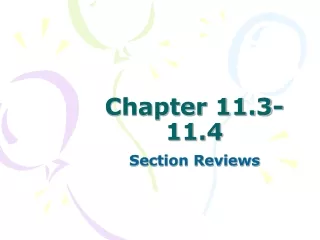 Chapter 11.3-11.4