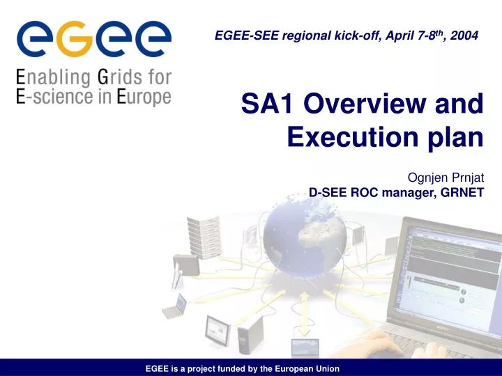 sa1 overview and execution plan ognjen prnjat d see roc manager grnet