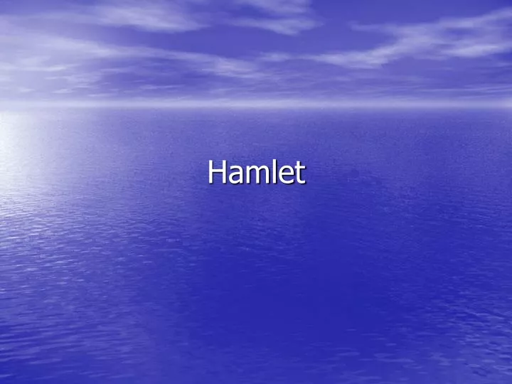 hamlet