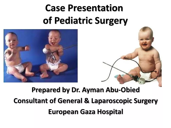 case presentation of pediatric surgery