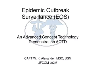 Epidemic Outbreak Surveillance (EOS)