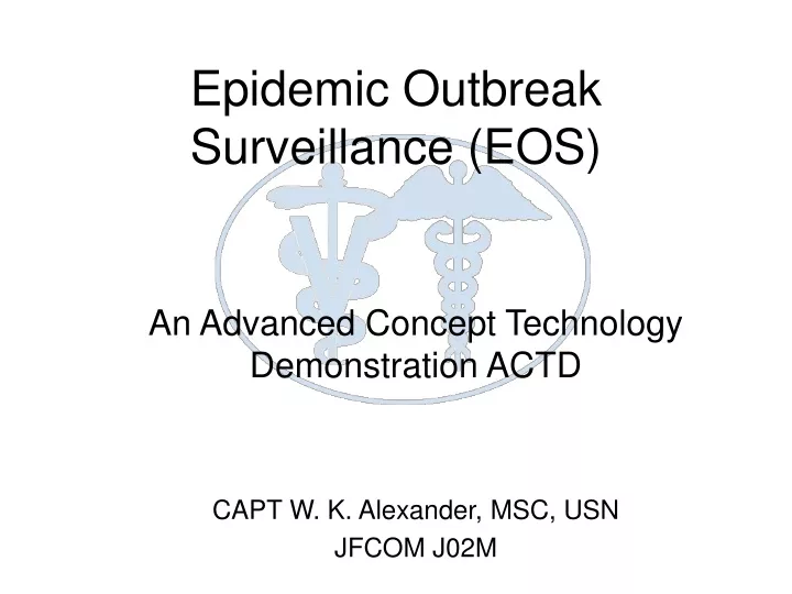 epidemic outbreak surveillance eos