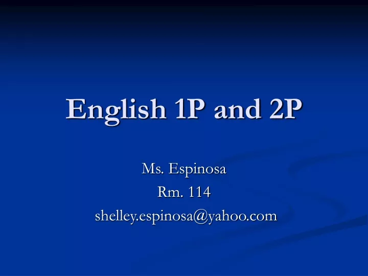 english 1p and 2p