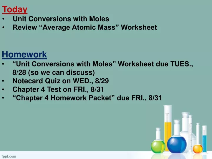 today unit conversions with moles review average