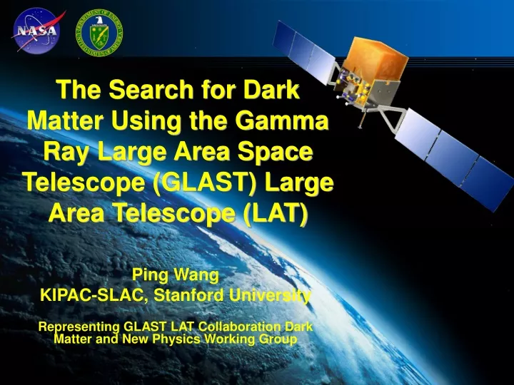the search for dark matter using the gamma
