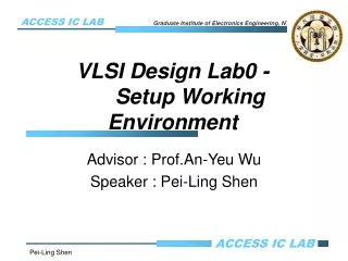 VLSI Design Lab0 - Setup Working Environment