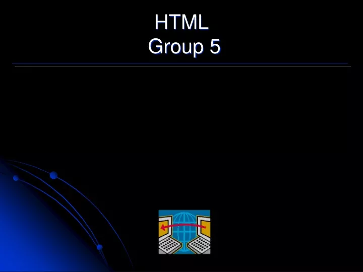 html group 5