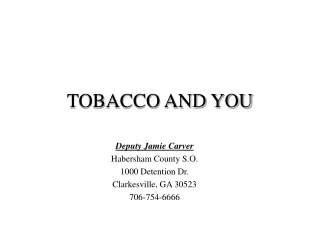 TOBACCO AND YOU