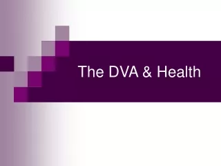 The DVA &amp; Health