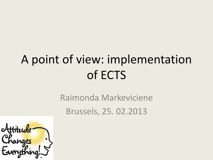 a point of view implementation of ects