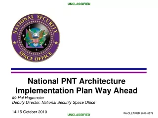 National PNT Architecture Implementation Plan Way Ahead