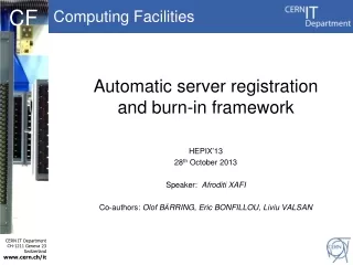 Automatic server registration and burn-in framework