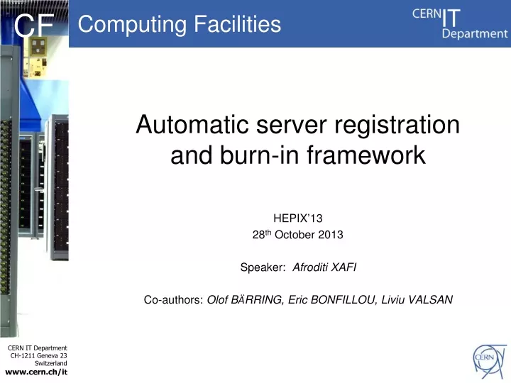 automatic server registration and burn in framework