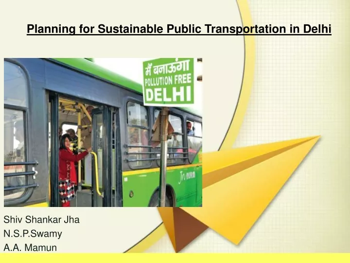 planning for sustainable public transportation in delhi
