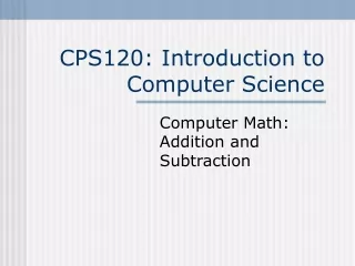 CPS120: Introduction to Computer Science