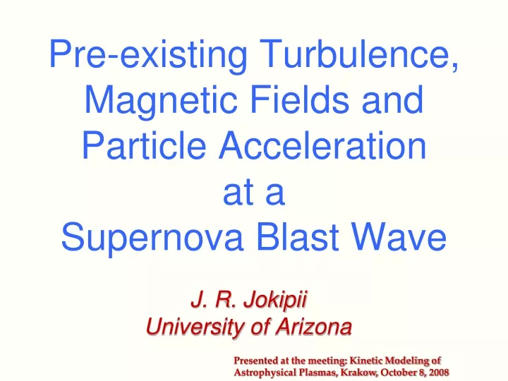 pre existing turbulence magnetic fields and particle acceleration at a supernova blast wave