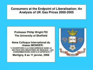 Consumers at the Endpoint of Liberalisation: An Analysis of UK Gas Prices 2000-2005