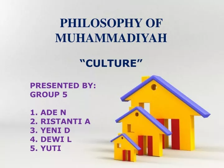 philosophy of muhammadiyah culture presented